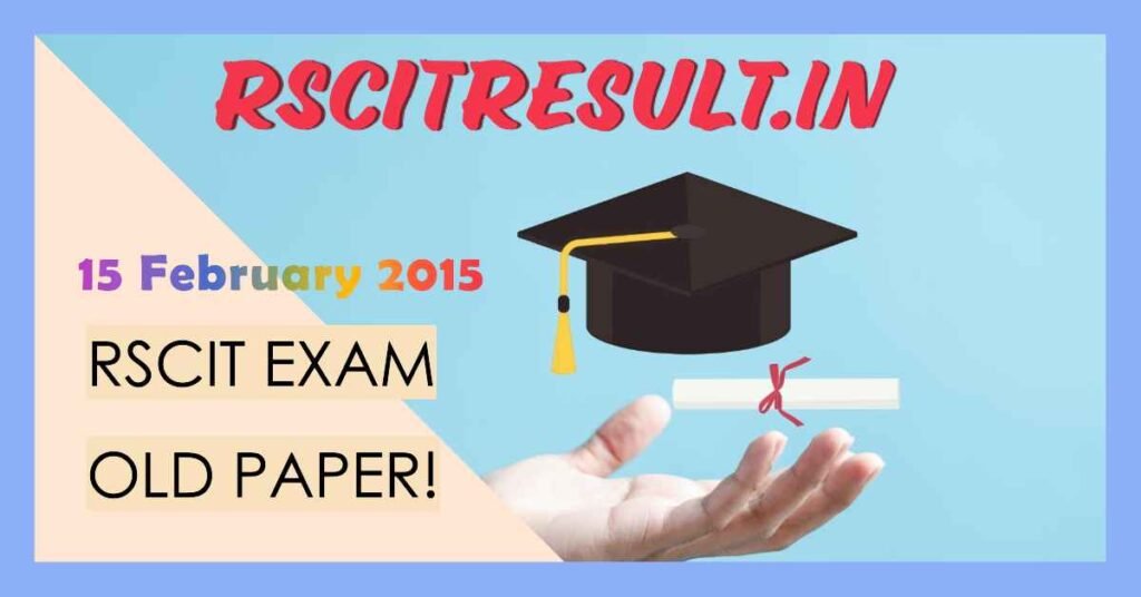 RSCIT Exam Paper 15 February 2015 Solved English and Hindi